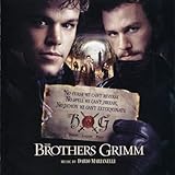 Brothers Grimm, The Soundtrack