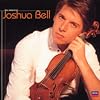 The Essential Joshua Bell [sound recording]