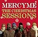Song Rockin&#39; Around The Christmas Tree by MercyMe on The Christmas Sessions at Amazon