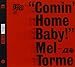 Song Dat Dere by Mel Torme on Comin' Home Baby! at Amazon