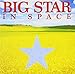 Song A Whole New Thing by Big Star on In Space at Amazon