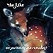 Song We Are Lost by The Like on Are You Thinking What I'm Thinking? at Amazon