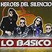 Song Camino del Exceso by Heroes del Silencio on Lo Basico at Amazon
