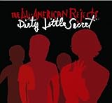 Dirty Little Secret [UK Single #1]