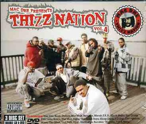 Mac Dre Presents Thizz Nation, Vol. 4