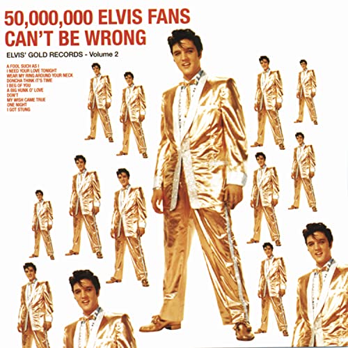 50,000,000 Elvis Fans Can't Be Wrong: Elvis' Golden Records