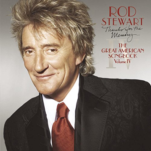 Thanks for the Memory... The Great American Songbook Vol. IV