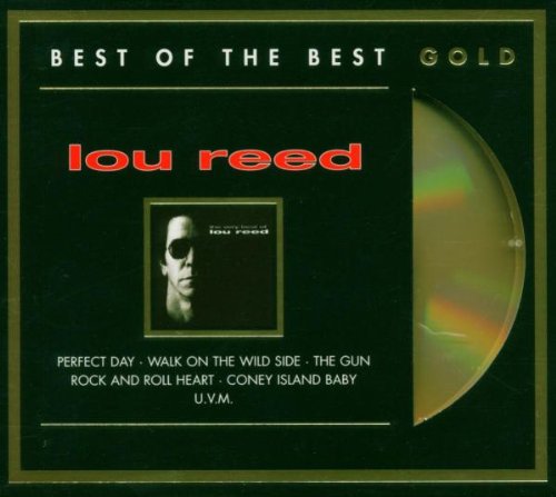 Very Best of Lou Reed: Best of the Best Gold