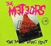 Song Corpse Grinder by The Meteors on Don't Touch the Bang Bang Fruit at Amazon
