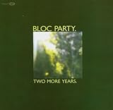 Two More Years [Single] (2005)