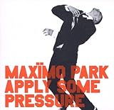 Apply Some Pressure [CD #2]