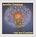 Song He by Jennifer Friedman on You Are Creation at Amazon