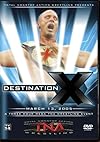 TNA Destination X 2005 [DVD]