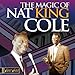 Song Aunt Hetty by Nat King Cole on The Magic of Nat King Cole at Amazon