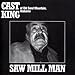 Song Cheap Motel by Cast King on Saw Mill Man at Amazon