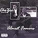 Song Say They Want It by Chozen on Almost Famous at Amazon