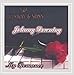 Song Kiss Me Once (It's Been A Long Long Time) by Johnny Downing on My Romance at Amazon