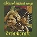 Song Briefest Glimpse of Ye/Tommy Is Sitting on His Box Again by Dreamcraft on Echoes of Ancient Songs at Amazon