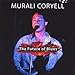 Song Callin' from Another Phone by Murali Coryell on The Future of Blues at Amazon