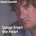 Song I have Loved You by David Churchill on Songs from the Heart at Amazon