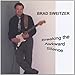 Song Work the Mile by Brad Sweitzer on Breaking the Awkward Silence at Amazon