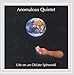 Song Lick and a Promise by Anomalous Quintet on Life on an Oblate Spheroid at Amazon