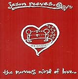 The Nervous Mind Of Love (2004)