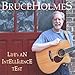 Song Shine by Bruce Holmes on Life's an Intelligence Test at Amazon