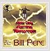 Song Let Them Be Who They Are by Bill Pere on New Day Coming Tomorrow at Amazon