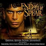 End Of The Spear Soundtrack