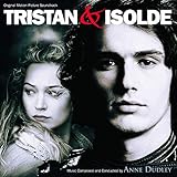 Tristan & Isolde Soundtrack