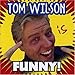 Song The Birthday Song (Studio Track) by Tom Wilson on Tom Wilson is Funny! at Amazon