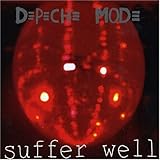 Suffer Well [CD #1]