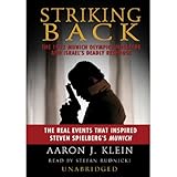 Striking Back The 1972 Munich Olympics Massacre And Israels Deadly Response