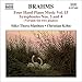 Song III: Poco Allegretto by Johannes Brahms on Brahms: Four Hand Piano Music Vol. 15; Symphonies Nos. 3 &amp; 4 at Amazon