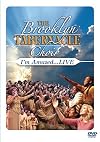 The Brooklyn Tabernacle Choir: I'm Amazed... Live