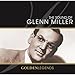 Song Moonlight Serenade by Glenn Miller on Golden Legends: The Sound of Glenn Miller at Amazon