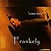 Song Tu Amor Lo Necesito by Frankely on Como Loco at Amazon