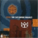 Cities: The Cat Empire Project