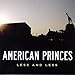Song Chaos Control by American Princes on Less and Less at Amazon