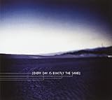 Every Day Is Exactly the Same [EP]