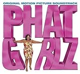 Phat Girlz Soundtrack