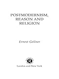 Postmodernism Reason And Religion English Edition