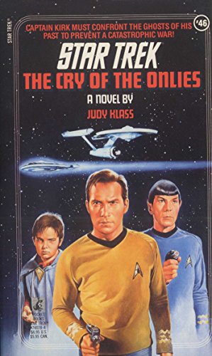 The Cry of the Onlies (By: Judy Klass) cover