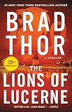 The Lions Of Lucerne The Scot Harvath Series Book 1