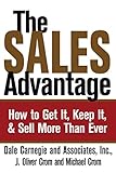 The Sales Advantage How To Get It Keep It And Sell More Than Ever English Edition