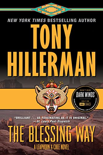 The Blessing Way: A Leaphorn & Chee Novel (Leaphorn, Chee & Manuelito Book 1)