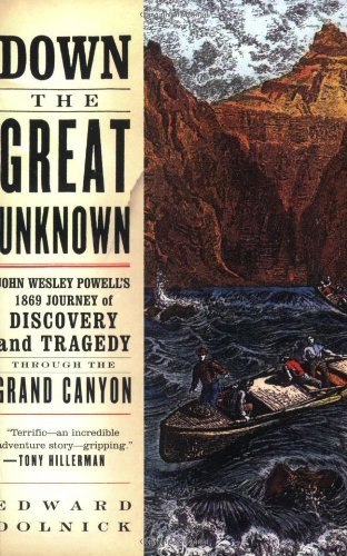 Down the Great Unknown