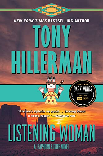 Listening Woman: A Mystery Novel (Leaphorn, Chee & Manuelito Book 3)