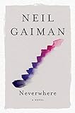 Neverwhere A Novel